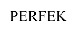 PERFEK trademark