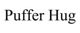 PUFFER HUG trademark