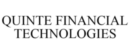 QUINTE FINANCIAL TECHNOLOGIES trademark