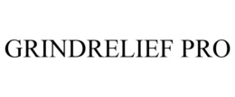 GRINDRELIEF PRO trademark