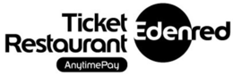 TICKET RESTAURANT ANYTIMEPAY EDENRED trademark