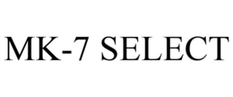 MK-7 SELECT trademark