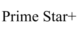 PRIME STAR+ trademark