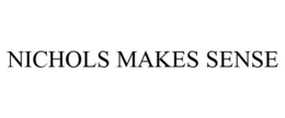 NICHOLS MAKES SENSE trademark