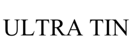 ULTRA TIN trademark