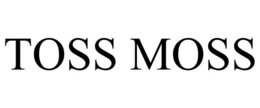 TOSS MOSS trademark
