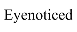 EYENOTICED trademark