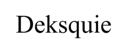 DEKSQUIE trademark