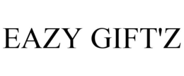 EAZY GIFT'Z trademark