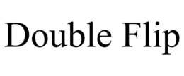 DOUBLE FLIP trademark