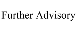 FURTHER ADVISORY trademark