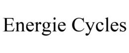 ENERGIE CYCLES trademark