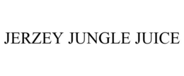 JERZEY JUNGLE JUICE trademark