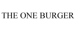 THE ONE BURGER trademark