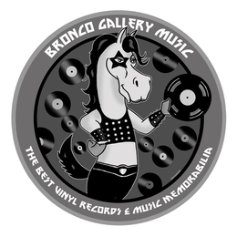 BRONCO GALLERY MUSIC THE BEST VINYL RECORDS & MUSIC MEMORABILIA KRIPTOHEROE trademark