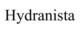 HYDRANISTA trademark