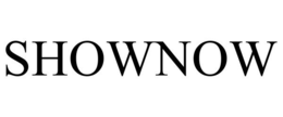 SHOWNOW trademark