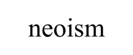 NEOISM trademark