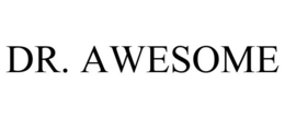 DR. AWESOME trademark