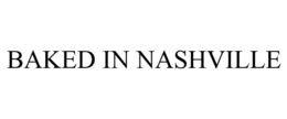 BAKED IN NASHVILLE trademark