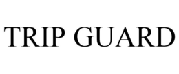 TRIP GUARD trademark