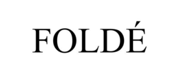 FOLDÉ trademark