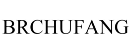 BRCHUFANG trademark
