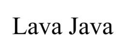 LAVA JAVA trademark