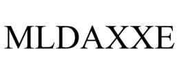 MLDAXXE trademark