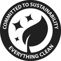 COMMITTED TO SUSTAINABILITY EVERYTHING CLEAN trademark