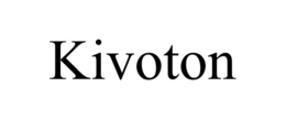 KIVOTON trademark