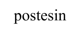 POSTESIN trademark