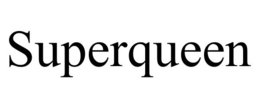 SUPERQUEEN trademark