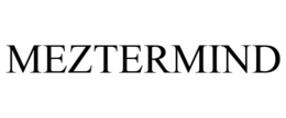 MEZTERMIND trademark
