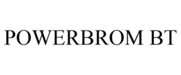 POWERBROM BT trademark