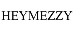 HEYMEZZY trademark