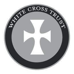 WHITE CROSS TRUST trademark