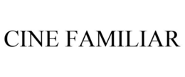 CINE FAMILIAR trademark