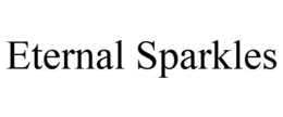 ETERNAL SPARKLES trademark