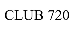 CLUB 720 trademark