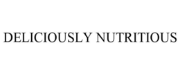 DELICIOUSLY NUTRITIOUS trademark