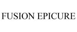FUSION EPICURE trademark