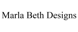 MARLA BETH DESIGNS trademark