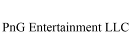PNG ENTERTAINMENT LLC trademark