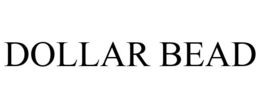 DOLLAR BEAD trademark