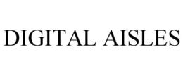 DIGITAL AISLES trademark
