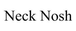 NECK NOSH trademark