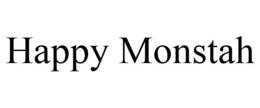 HAPPY MONSTAH trademark