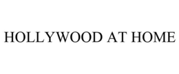 HOLLYWOOD AT HOME trademark