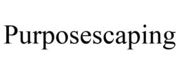 PURPOSESCAPING trademark